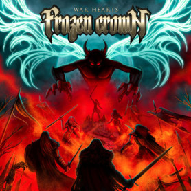 Frozen Crown - War Hearts : L'Album Incontournable de Power Metal Mélodique
