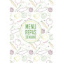 Carnet de Menu Hebdomadaire : Planifiez vos Repas en Famille