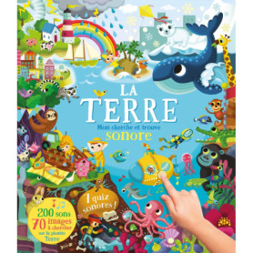 Mon Cherche et Trouve Sonore : 200 Sons pour Découvrir la Terre