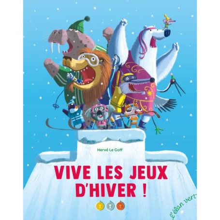Vive les Jeux d'Hiver ! - Un Livre Illustré pour Enfants