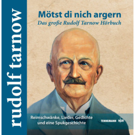 Mötst di nich argern : L'audiobook captivant de Rudolf Tarnow