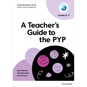 Guide Pratique pour Enseignants PYP - Oxford University Press
