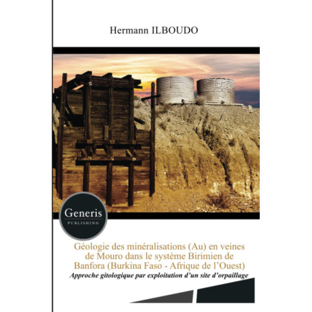 Géologie des minéralisations en veines de Mouro - Guide d'exploration aurifère