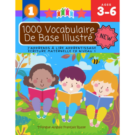 1000 Vocabulaire Illustré Trilingue pour Enfants - Anglais, Français, Russe