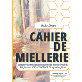 Cahier de Miellerie pour Apiculteurs : Suivi de Récolte et Mise en Pot du Miel