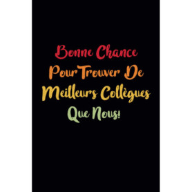 Carnet Humoristique de Départ en Retraite - Souvenirs de Collègues