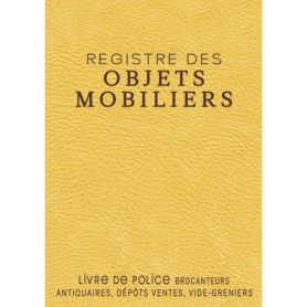 Registre des Objets Mobiliers - Livre de Police pour Brocanteurs et Antiquaires