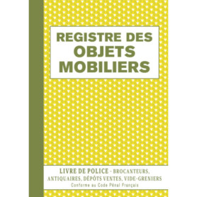 Registre des Objets Mobiliers pour Brocanteurs et Antiquaires - 120 Pages A4