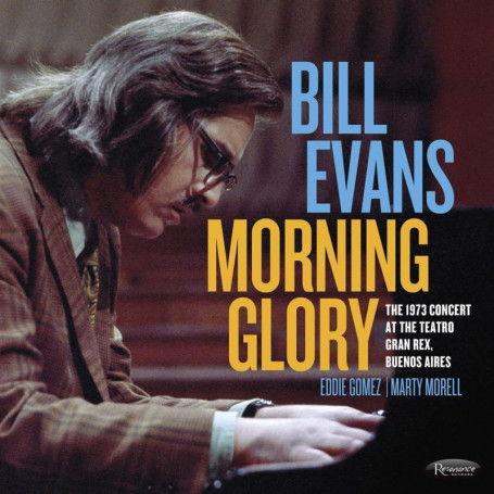 Concert Inédit de Bill Evans au Teatro Gran Rex - Morning Glory 1973