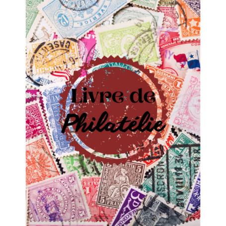 Carnet de Philatélie Grand Format pour Collection de Timbres