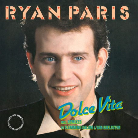 Ryan Paris - Dolce Vita : Édition Limitée Vinyle Coloré