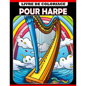 Livre de Coloriage Musical pour Harpe - 30 Pages Relaxantes