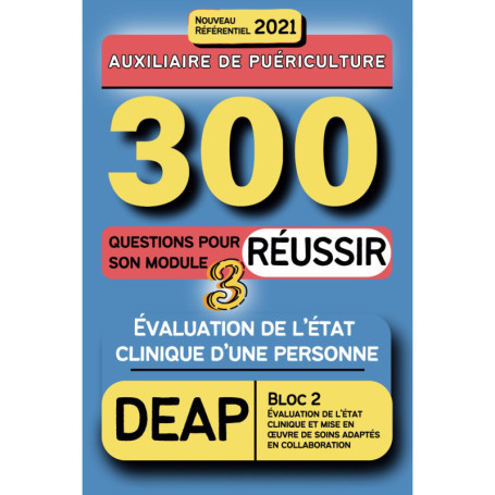 300 Questions pour Maîtriser l'Évaluation Clinique en DEAP