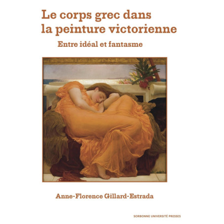 Le Corps Grec dans la Peinture Victorienne : Idéal et Fantasme