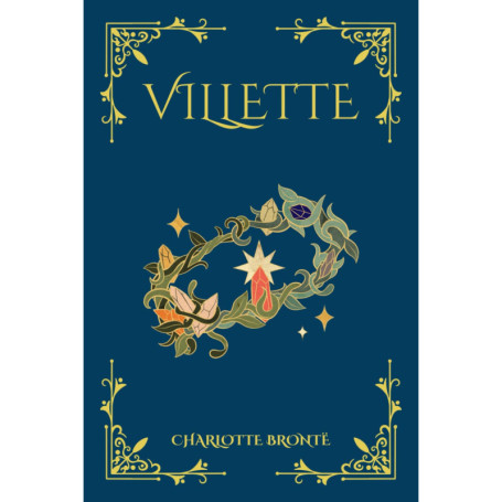 Villette - Roman de Charlotte Brontë sur l'amour et l'isolement