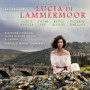 CD Donizetti - Lucia Di Lammermoor avec Lisette Oropesa