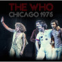 The Who Live à Chicago 1975 - Performance Électrisante