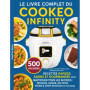 Le Guide Ultime du Cookeo Infinity : 500 Recettes Saines et Rapides