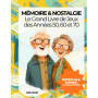 Mémoire & Nostalgie : Le Grand Livre de Jeux des Années 50, 60 et 70 pour Seniors