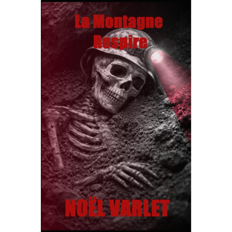 La Montagne Respire - Un Roman d'Horreur Psychologique