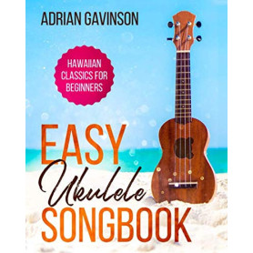 Recueil de Chansons Ukulélé : Classiques Hawaïens pour Débutants
