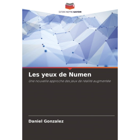 Les Yeux de Numen : Jeu de Réalité Augmentée Innovant