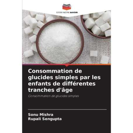 Étude sur la consommation de glucides simples chez les enfants