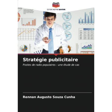 Stratégie Publicitaire : Étude de Cas sur les Postes de Radio Populaires