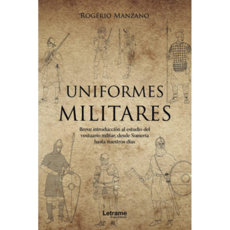 Uniformes Militaires : Histoire et Évolution du Vêtement Militaire