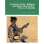 Suites Baroques pour Ukulélé Basse - Robert de Visée