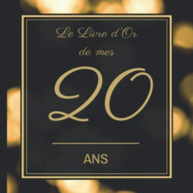 Livre d'Or Personnalisé pour 20 Ans - Souvenirs et Félicitations