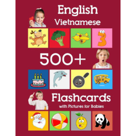 500 Flashcards Anglais-Vietnamien avec Images pour Bébé - Apprentissage Précoce