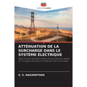 Atténuation de la Surcharge dans les Systèmes Électriques - Éditions Notre Savoir