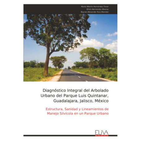 Diagnostic Complet de l'Arboriculture Urbaine au Parc Luis Quintanar