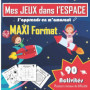 Mes Jeux dans l'Espace - 90 Activités Amusantes pour Enfants
