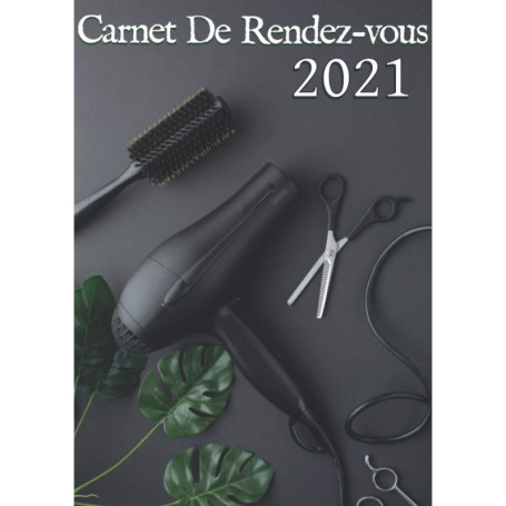 Carnet de Rendez-vous Professionnel pour Salon de Coiffure 2021-2022