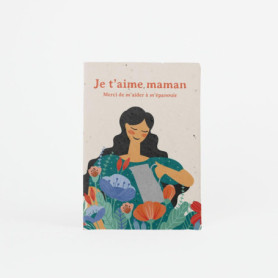 Carte Plantable Je t’aime Maman avec Graines de Fleurs