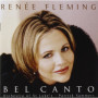 Renée Fleming - Bel Canto : Musique Classique Émotionnelle
