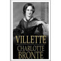 Villette de Charlotte Brontë - Roman Gothique et Aventure