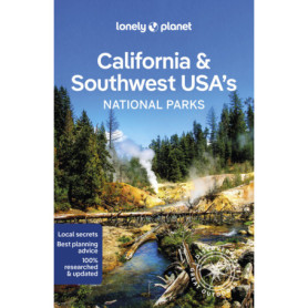 California & Southwest USA's National Parks 1ed -anglais-
