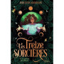 Les treize sorcières T3 - Le palais des Rêves