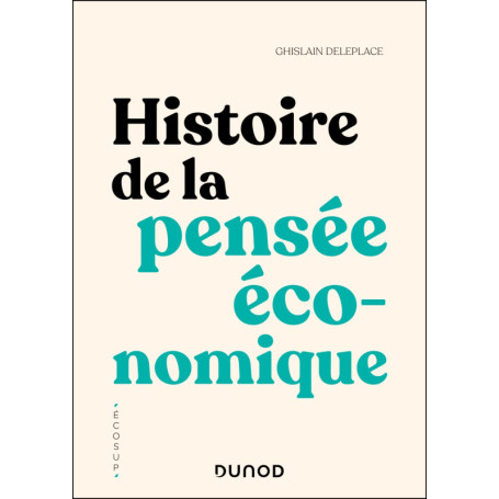 Histoire de la pensée économique - 3e éd.