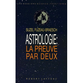 Astrologie la preuve par deux