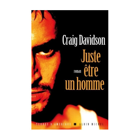 Juste être un homme