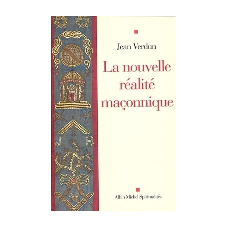 La Nouvelle Réalité maçonnique