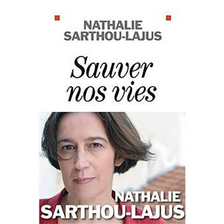 Sauver nos vies