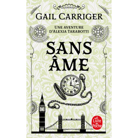 Sans âme (Le Protectorat de l'ombrelle, Tome 1)