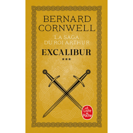 Excalibur (La Saga du roi Arthur, Tome 3)