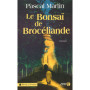 Le bonsaï de Brocéliande