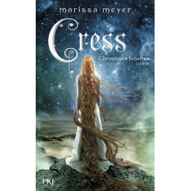 Chroniques lunaires - tome 3 Cress
